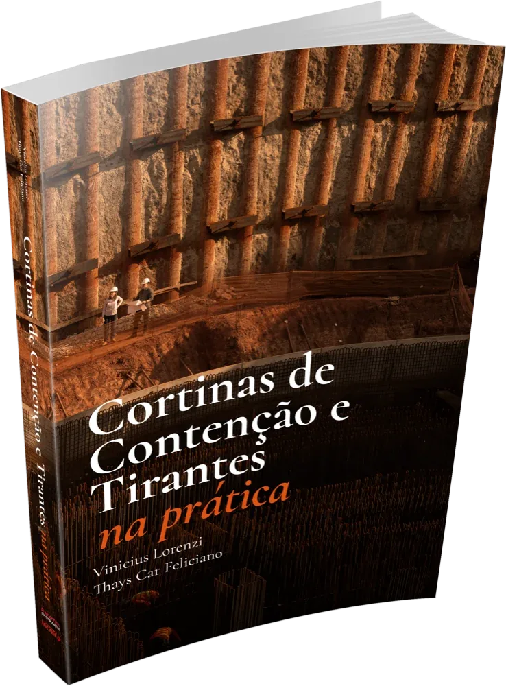Capa do livro Cortinas de Contenção e Tirantes na Prática, de Vinicius Lorenzi e Thays Car Feliciano